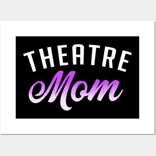 Theatre Mom Posters and Art